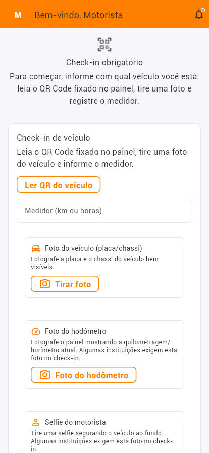 O motorista só opera após o check-in: QR do veículo, foto, medidor e selfie, com GPS. Ninguém gasta antes de assumir o veículo.